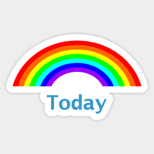 Be Positive Today Rainbow Sticker